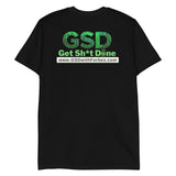 GSD "Get Sh*t Done" T-shirt