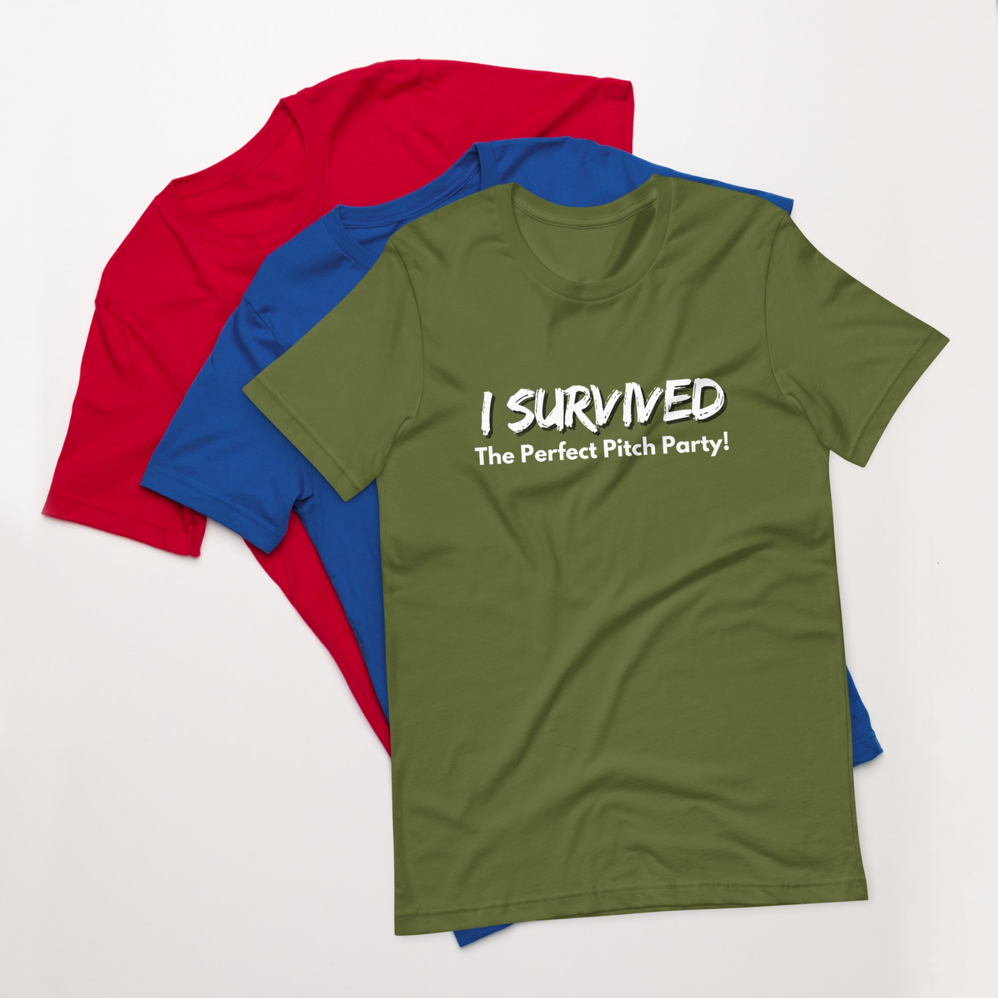 "I Survived The Perfect Pitch Party" T-Shirt